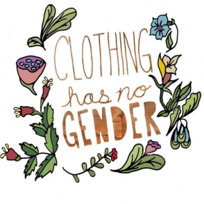 "La ropa no tiene género"